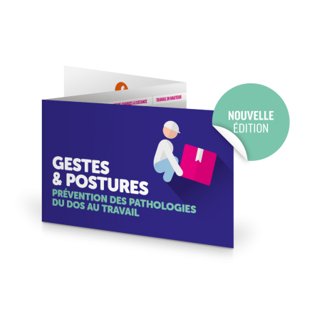 MANUTENTION, ÉCRAN, CONDUITE… ADOPTEZ LES BONS RÉFLEXES ! Gestes & Postures®. Réglette 3 volets format poche